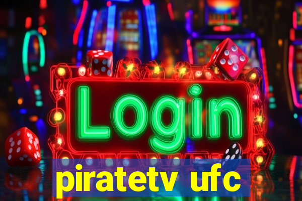 piratetv ufc